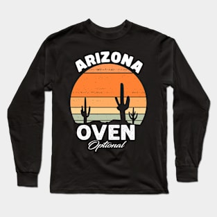 Arizona Oven Optional - funny retro Long Sleeve T-Shirt
